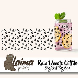 Rain Doodle | 16oz Libbey Cutfile, Svg Dxf Png Eps File Digital Download | Hand Drawn Drops