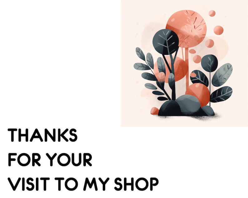 May include: A digital illustration of a whimsical forest scene with stylized trees and foliage in shades of blue and orange. The text "THANKS FOR YOUR VISIT TO MY SHOP" is displayed below the image.