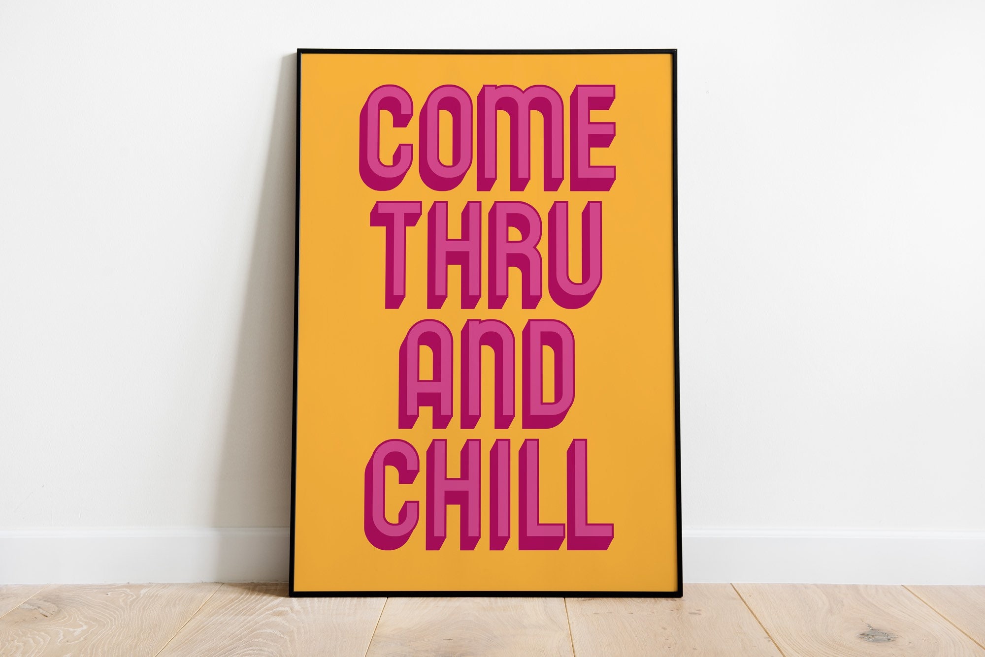Come thru and chill print Colour prints Prints for your Etsy