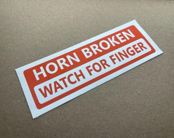 Horn Broken Watch For Finger- vinyl Decal - Sticker