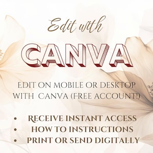 May include: An image with the text "Edit with CANVA" in a stylized font. The image also includes the text "EDIT ON MOBILE OR DESKTOP WITH CANVA (FREE ACCOUNT!)" and bullet points with additional information.