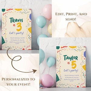 May include: Two birthday party invitations with the text "Travis is 3 Let's party!" and "Taylor is 5 Let's party!" are displayed. The invitations are decorated with colorful confetti and balloons in pastel colors. The text "Edit, Print, and Send!" is also visible.