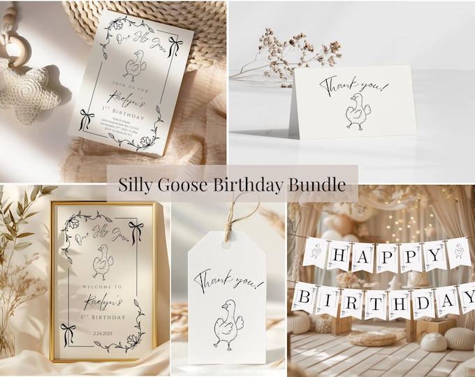 Featured listing image: One Silly Goose First Birthday Bundle – Editable Canva Template, Invitation, Welcome sign, Banner, Gift Tags, and Thank you Card- Printable