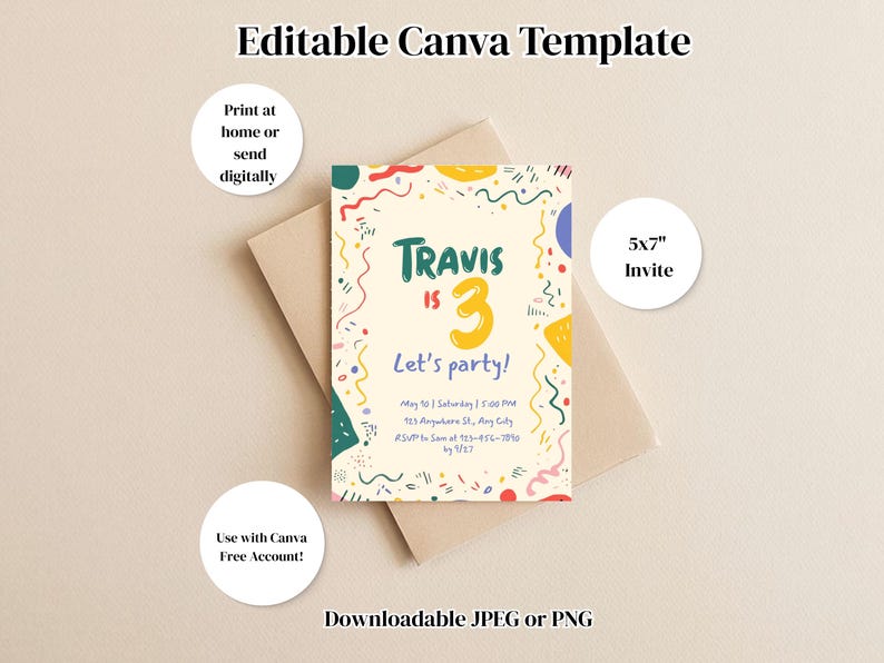May include: A birthday party invitation template with the text "Travis is 3 Let's party!" in a colorful design. The invitation is 5x7 inches and can be printed at home or sent digitally. Downloadable as JPEG or PNG.
