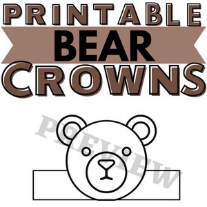 Printable Bear Crown Paper Craft Brown Grizzly Bear Hunt Activity for Kids Homeschool Resources and Fun Activities Preschool Kinder image 3