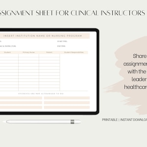 Puede incluir: Una hoja de asignación imprimible para instructores clínicos. La hoja incluye secciones para la fecha, el instructor clínico, el estudiante, la enfermera principal, el paciente, la hora de inicio, la hora de finalización y las responsabilidades del estudiante. El texto "Los estudiantes no están autorizados a hacer" está en la parte inferior de la hoja.