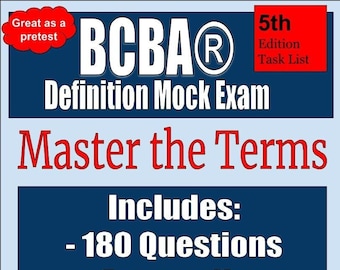 Examen simulé de définition BCBA 5e édition | 180 questions de définition | corrigé inclus | Pré-test BCBA | Liste des tâches de la 5e édition