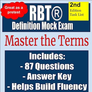 RBT definition mock exam | 87 definition questions | rbt exam | rbt practice questions | rbt test | rbt terms | 2nd edition task list