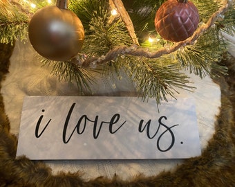 I Love Us Sign | Love Quotes | Wedding Gift | Bedroom Decor | Living Room Decor | Couples Sign | Master Bedroom Wall Decor