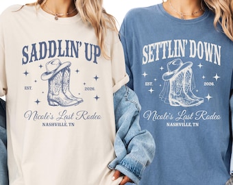 Settlin down, saddlin up, Bachelorette Shirt, Personalized Nashville Bach Party Tee, Custom Cowgirl Bride Shirt, Western Girls Trip Tee 2