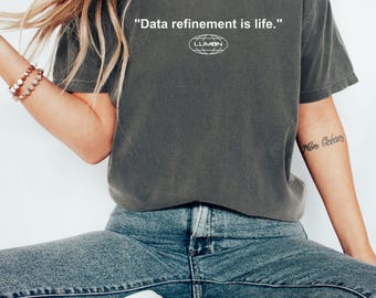 Severance Macrodata Refinement Comfort Colors® Shirt, LUMON Shirt, Macrodata Shirt, TV Show Inspired Shirt data refinement is life shirt