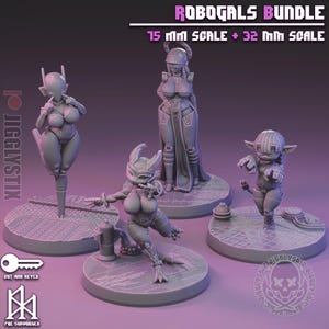 May include: A collection of gray 3D-printed figurines, labeled "ROBOGALS BUNDLE." The figures include stylized female characters in futuristic outfits, standing on circular bases. The text "15 MM SCALE + 32 MM SCALE" is visible.