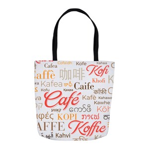 Coffee In Multiple Languages Tote Bag
