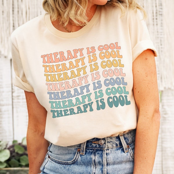 Therapy Is Cool Shirt, Mental Health T-Shirt, Social Psychology Tee, Occupational Therapy Shirt, Speech Therapy Tee, School Counselor Gift