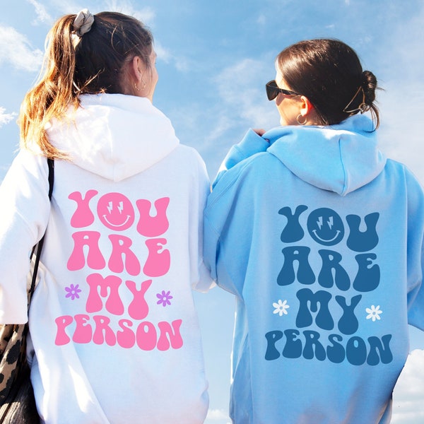 You Are My Person Hoodie, Best Friend Matching Hoodies for Couple, Smiley Face Hoodie, Y2K Tumblr Hoodie, Aesthetic Trendy Crewneck Gift