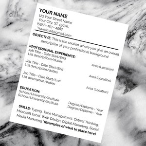 May include: A black and white resume template with the heading "YOUR NAME" and sections for "Objective", "Professional Experience", "Education", and "Skills".