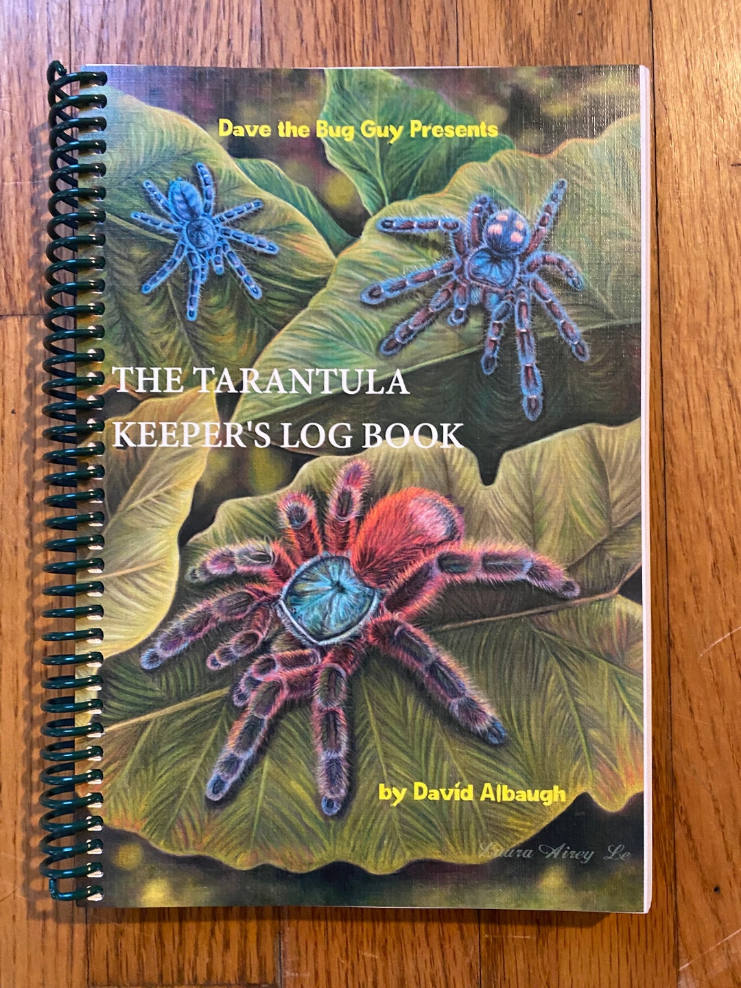 The Tarantula Keeper's Log Book by David Albaugh NEW TARANTULA BOOK Etsy