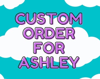 Pre-Approved Custom Sticker Order for ASHLEY September 2026