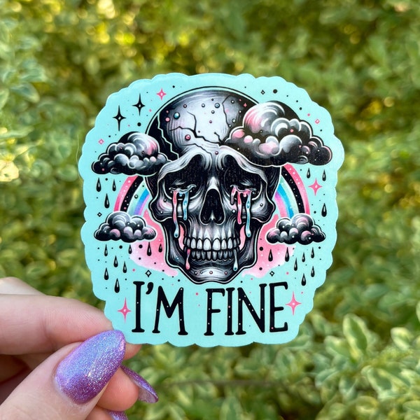 I'm Fine Skull Sticker, Sarcastic Sticker, Funny Sticker, Mental Health Sticker, Water Bottle Sticker, Stickers, Decal, Depressed Sticker