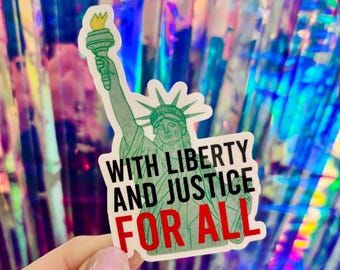 Liberty And Justice For All Sticker, Anti-Ice Sticker, Abolish Ice Sticker, Immigration Stickers, Water Bottle Sticker, Laptop, Political