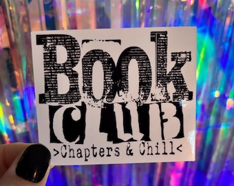 Book Club Sticker, Book Lover and Reader Sticker, Library Sticker, Booktok Sticker, Water Bottle Sticker, Laptop Sticker, Decal