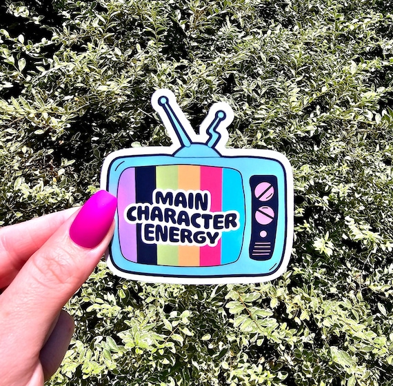 Main Character Energy Sticker, Main Character Sticker, Funny Sticker, Stickers, Positive Sticker, Mental Health Sticker, Sticker