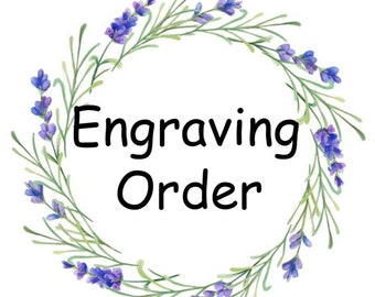 Engraving Order