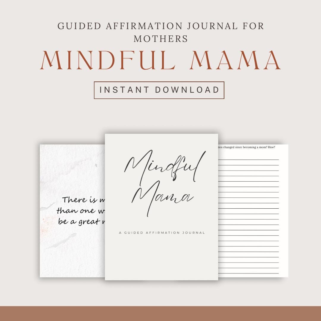 Mindful Mama Journal (Printable)