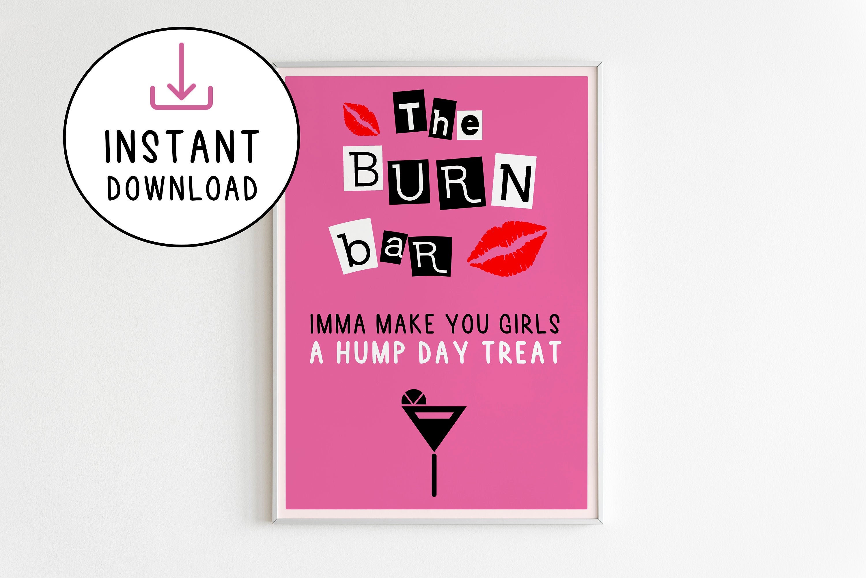 Mean Girls Party Posters Bundle X 10 Instant Downloads 10 Printable Bar  Signs Mean Girls Party Decorations 30th Birthday Hen Do -  Hong Kong