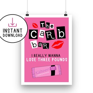 Mean Girls Party Sign - The Carb Bar | Instant Download | Funny Printable Food Sign | Mean Girls Party Decorations | 30th Birthday | Hen Do