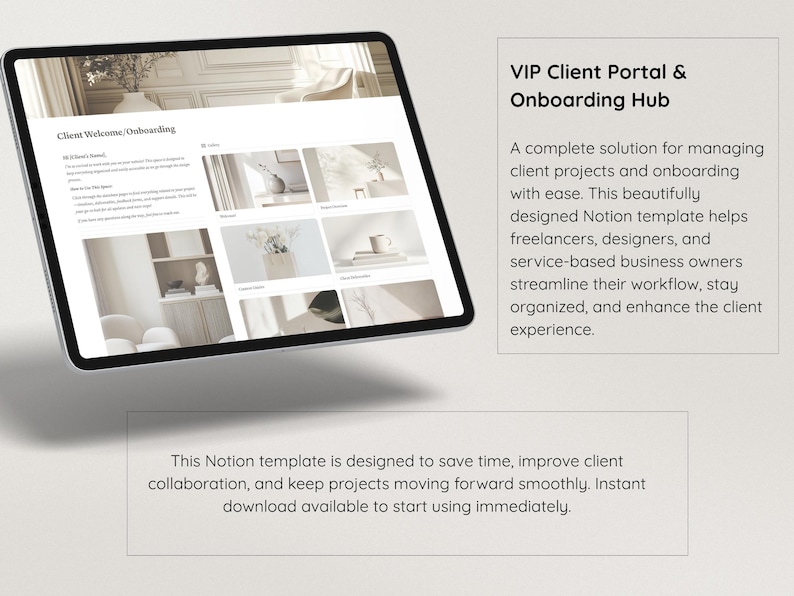 May include: A mockup of a tablet computer displaying a website for a VIP Client Portal & Onboarding Hub. The website features a minimalist design with a light background and a text description of the service. The text reads: "A complete solution for managing client projects and onboarding with ease. This beautifully designed Notion template helps freelancers, designers, and service-based business owners streamline their workflow, stay organized, and enhance the client experience."