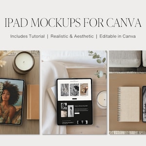 Puede incluir: Una vista aérea muestra tres iPads con diferentes imágenes, junto con cuadernos y velas. El texto "IPAD MOCKUPS FOR CANVA" está en la parte superior, con el texto "Includes Tutorial | Realistic & Aesthetic | Editable in Canva" debajo.