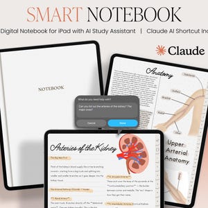 May include: A digital notebook for iPad with AI study assistant. The image shows a white notebook and two tablets displaying anatomy diagrams and the text "Arteries of the Kidney". The text "SMART NOTEBOOK" is at the top.