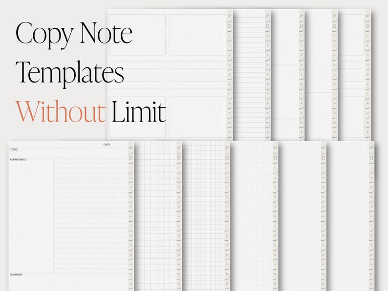 May include: A collection of digital note templates in various layouts, including lined, grid, and dot grid designs. The text "Copy Note Templates Without Limit" is displayed in black and coral lettering. The templates are designed for digital note-taking.