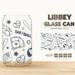 Softball LIBBEY GLASS CAN | Beer Glass 16 oz | Cup Wrap | Svg Files For Cricut | Print and cut | Digital Download