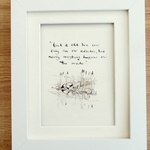 Isn&#39;t it odd we can only see the outside - Charlie Mackesy Book Print -The Boy The Mole The Fox and The Horse -Choice of Frame Colour