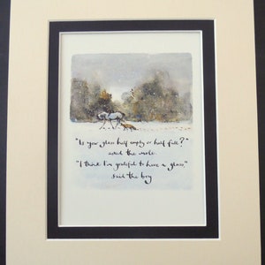 Is Your glass Half Full - Charlie Mackesy - The Boy The Mole The Fox and The Horse - In Double Mount Choose your size