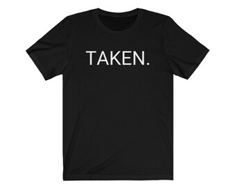 Taken T Shirt Etsy