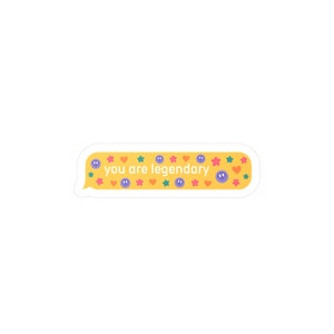jaune tu es légendaire | autocollant SMS | adorable autocollant bouteille d'eau | autocollant en vinyle découpé | Sticker esthétique pour ordinateur portable