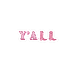 pink y'all Sticker l pink Cowgirl Sticker | Western Sticker | Cowboy Sticker l Ästhetik | peel and stick sticker l kiss-cut vinyl sticker