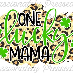 One Lucky Mama