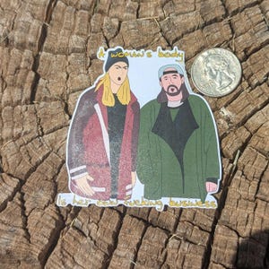 Jay and Silent Bob A Woman&#39;s Body Feminist Dogma Sticker Waterproof Weatherproof Decal