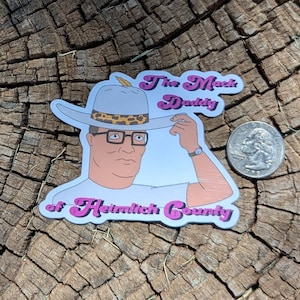 King of the Hill Hank Hill Pimp Decal