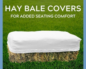May include: White hay bale cover with lace trim.  The cover is on a hay bale sitting on green grass.  The text "HAY BALE COVERS FOR ADDED SEATING COMFORT" is at the top of the image.