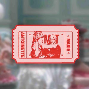 Marie Antoinette Movie Ticket Sticker