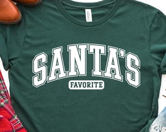 Santa's Favorite Tee, Christmas Shirt, Santa Christmas Tee, Christmas Tee Gift, Fun Christmas Tee, Santa Claus Tee