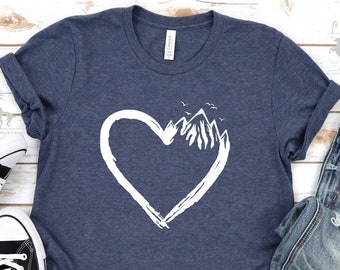 Mountain Heart Shirt, Adventure T-Shirt, Mountain Gift Shirt, Hiking Shirt, Nature Shirt, Nature Lover Shirt, Mountains Shirt, Mountain Gift