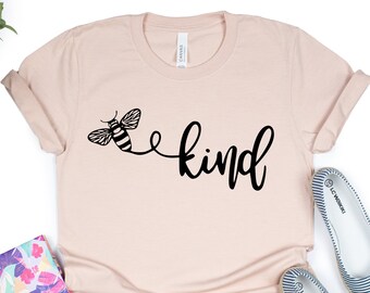 Camiseta "Bee Kind", camiseta "Bondad", camiseta "Be Kind", camiseta "Be Kind", camiseta "Be Nice", camiseta "Bondad", camiseta inspiradora, camiseta "Miel de abeja", regalo para ella