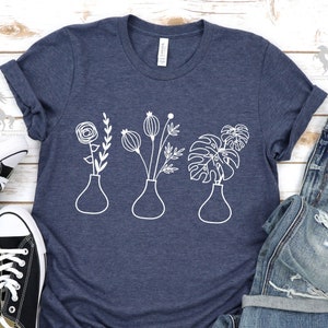 Plants In Vase Shirt, Vase Plant Shirt, Plant Shirt, Plant Lover Gift, Plant Lady Shirt, Gardening Shirt, Garden Shirt, Nature Lover Gift