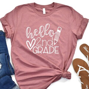 Hello Second Grade Shirt, Hello 2nd Grade Shirt, Second Grade Teacher Shirt, Back To School Shirt, Teacher Gift Shirt, Second Grade Tee